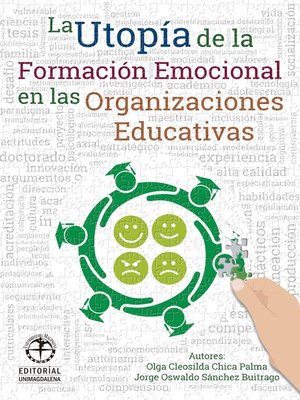 cover image of La utopía de la formación emocional de las organizaciones educativas